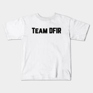 Team DFIR Kids T-Shirt